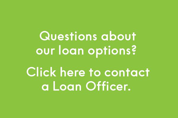 Click here to contact a Loan Officer